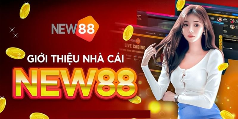 NEW88 - Trang Chủ NEW888 - Link NEW88 Đăng Nhập Chính Thức