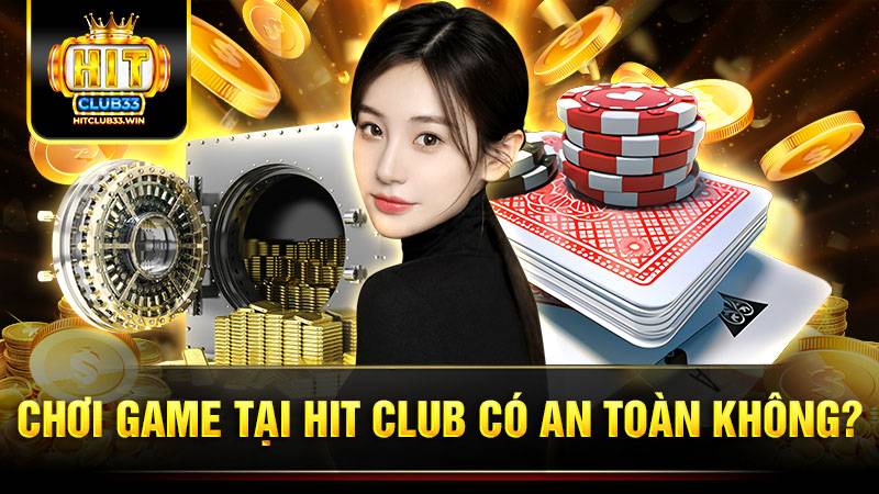 HIT CLUB | Tải HITCLUB Game bài đổi thưởng uy tín số 1